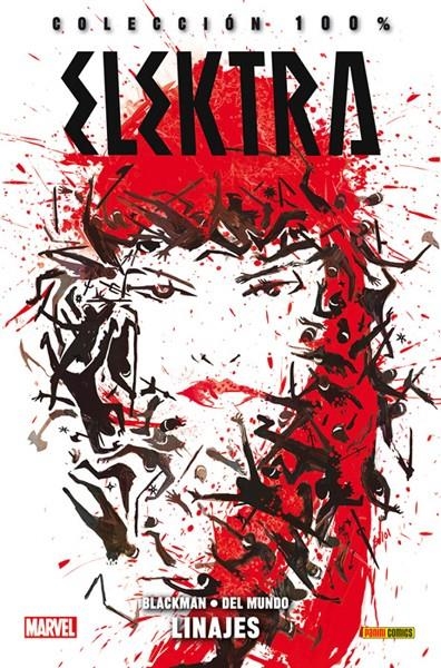 2AMA ELEKTRA # 01 LINAJES | 9999900071023 | W. HADEN BLACKMAN - MICHAEL DEL MUNDO | Universal Cómics