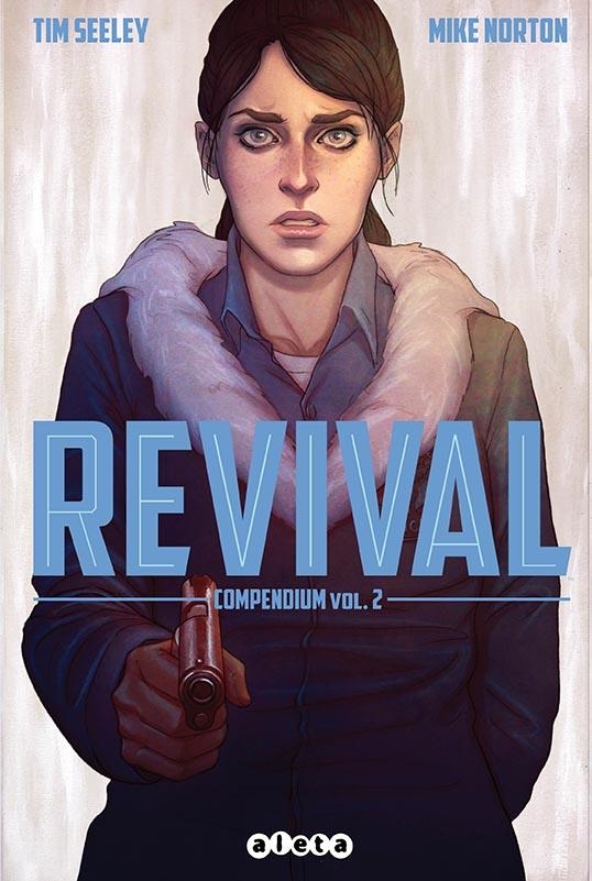 REVIVAL COMPENDIUM # 02 | 9788418589171 | TIM SEELEY - MIKE NORTON | Universal Cómics