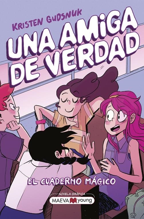 UNA AMIGA DE VERDAD, EL CUADERNO MÁGICO | 9788418184956 | KRISTEN GUDSNUK | Universal Cómics