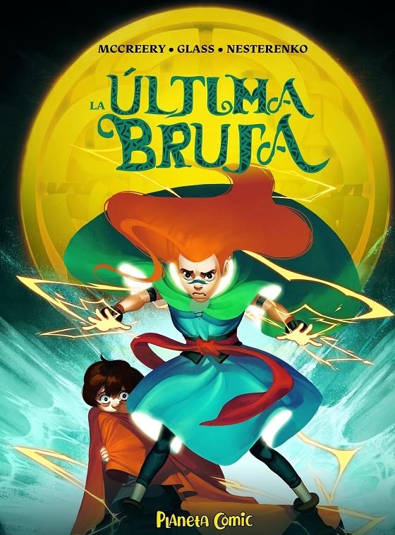 LA ÚLTIMA BRUJA | 9788491749233 | CONOR MCCREERY - VERITY GLASS - NATALIA NESTERENKO | Universal Cómics