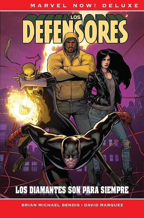 LOS DEFENSORES DE BRIAN MICHAEL BENDIS, LOS DIAMANTES SON PARA SIEMPRE | 9788411018074 | DAVID MARQUEZ - BRIAN MICHAEL BENDIS | Universal Cómics