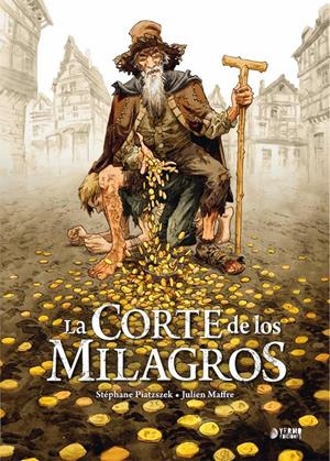 LA CORTE DE LOS MILAGROS INTEGRAL | 9788419296337 | STEPHANE PIATZSZEK - JULIEN MAFFRE
