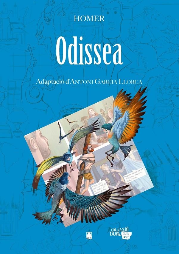 L'ODISSEA D' HOMER EDICIÓ EN CATALÀ | 9788430769308 | JOAQUIM NOGUERO - ANTONI GARCIA LLORCA - HOMER | Universal Cómics