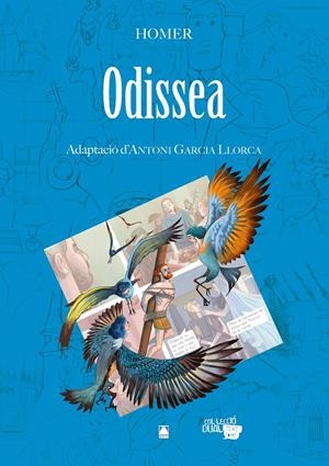 L'ODISSEA D' HOMER EDICIÓ EN CATALÀ | 9788430769308 | JOAQUIM NOGUERO - ANTONI GARCIA LLORCA - HOMER | Universal Cómics