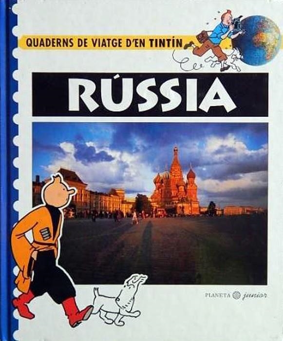 QUADERNS DE VIATGE DE TINTÍN, RÚSSIA EDICIÓ EN CATALÀ SEGONA MÀ | 9788408016762 | CHANTAL DELTENRE - MARTINE NOBLET | Universal Cómics