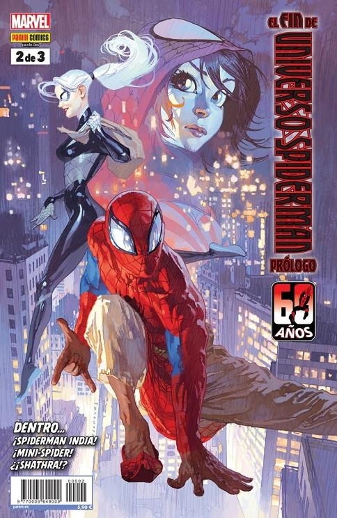 EL FIN DE UNIVERSO SPIDERMAN. PRÓLOGO # 02 | 977000564900900002 |  DAN SLOTT - KARLA PACHECO - MARK BAGLEY | Universal Cómics