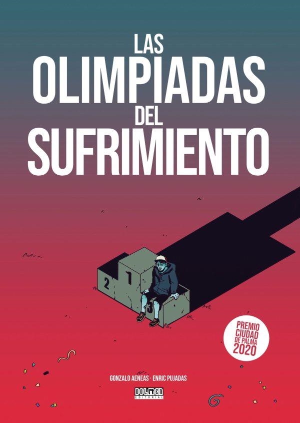 LAS OLIMPIADAS DEL SUFRIMIENTO | 9788419380579 | ENRIC PUJADAS | Universal Cómics