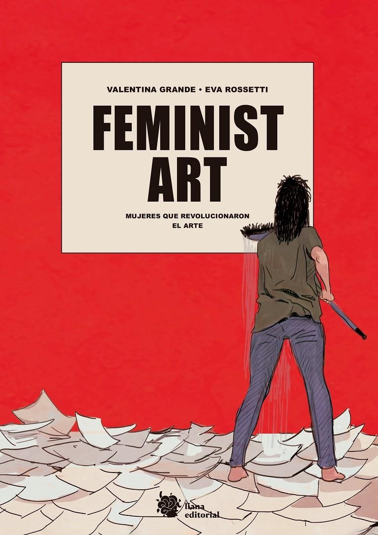 FEMINIST ART | 9788412359923 | GRANDE, VALENTINA/ROSSETTI, EVA | Universal Cómics