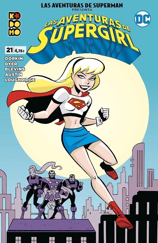 LAS AVENTURAS DE SUPERMAN # 21 | 9788419586636 | BRETT BLEVINS - EVAN DORKIN - SARAH DYER | Universal Cómics