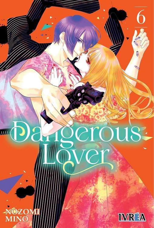 DANGEROUS LOVER # 06 | 9788419730619 | NOZOMI MINO | Universal Cómics