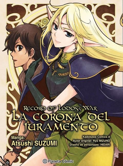 RECORD OF LODOSS WAR, LA CORONA DEL JURAMENTO | 9788411403474 | RYO MIZUNO - ATSUSHI SUZUMI -  HIDARI | Universal Cómics