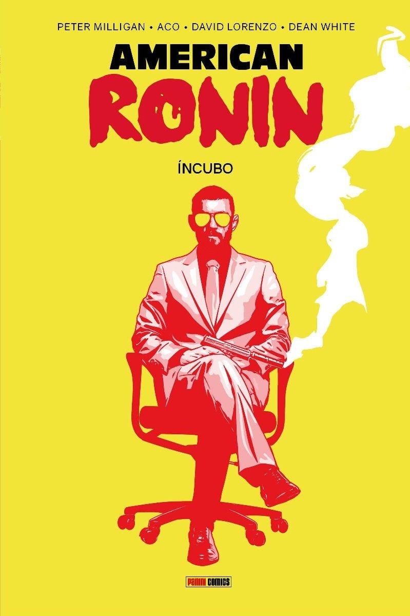 2AMA AMERICAN RONIN # 01 ÍNCUBO | 9999900084979 | DAVID LORENZO - DEAN WHITE - ACO - PETER MILLIGAN | Universal Cómics