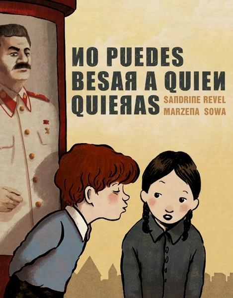 2AMA NO PUEDES BESAR A QUIEN QUIERAS | 9999900085174 | SANDRINE REVEL - MARZENA SOWA | Universal Cómics