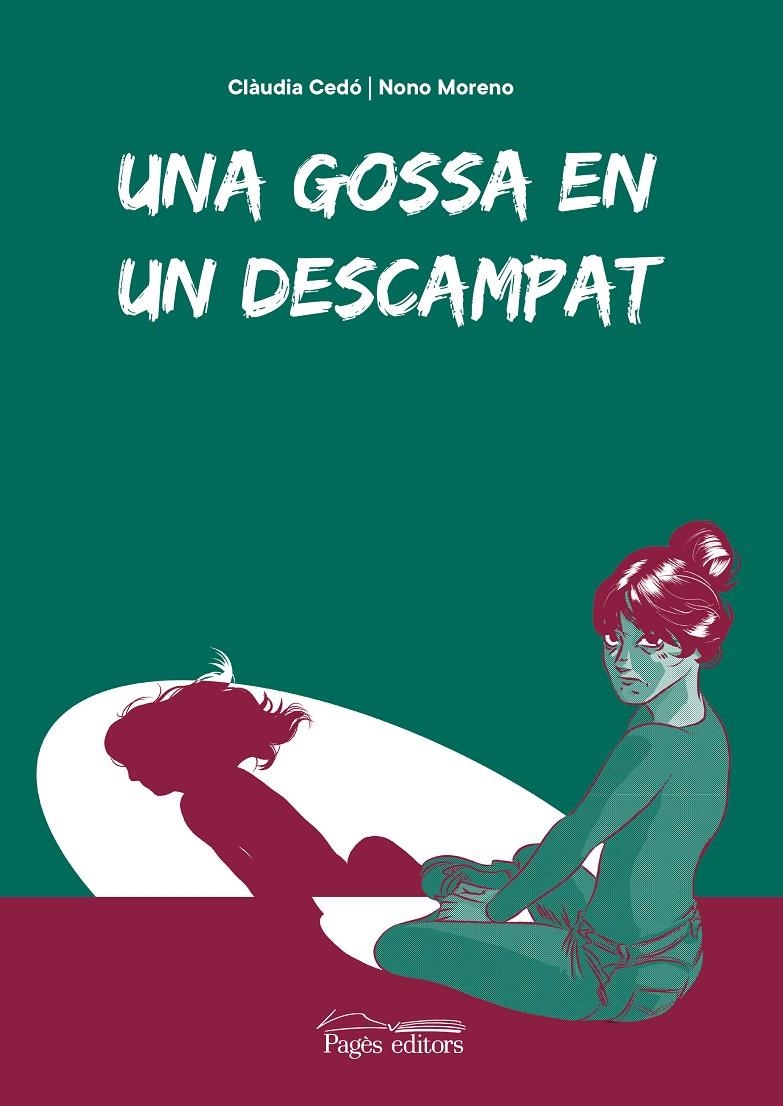 UNA GOSSA EN UN DESCAMPAT | 9788413034164 | CLÀUDIA  CEDÓ CASTILLO -  FERNANDO "NONO" MORENO LASTRA | Universal Cómics