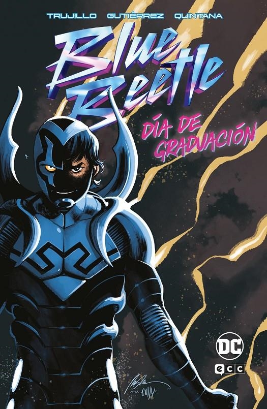 BLUE BETTLE, DÍA DE GRADUACIÓN | 9788419733672 | CHRISTOPHER PRIEST - JOSH TRUJILLO - ADRIÁN GUTIÉRREZ | Universal Cómics