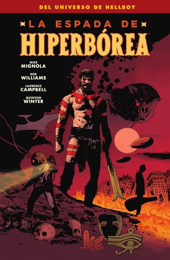 LA ESPADA DE HIPERBÓREA | 9788467963175 | MIKE MIGNOLA - ROB WILIAMS - LAURENCE CAMPBELL - QUINTON WINTER | Universal Cómics