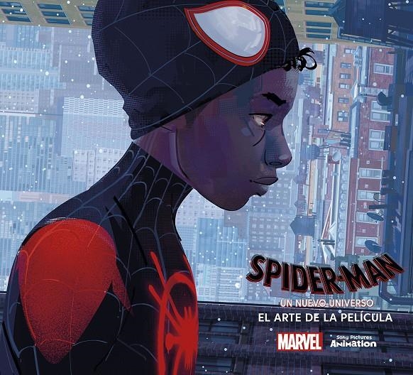 SPIDER-MAN UN NUEVO UNIVERSO, EL ARTE DE LA PELÍCULA | 9788467963557 | RAMIN ZAHED | Universal Cómics