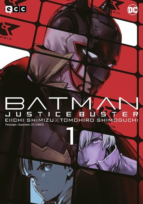 BATMAN JUSTICE BUSTER # 01 | 9788419866417 | SHIMIZU EIICHI - SHIMOGUCHI TOMOHIRO | Universal Cómics