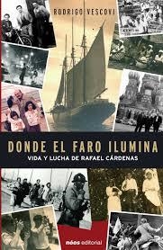 DONDE EL FARO ILUMINA | 9788493291723 | RODRIGO VESCOVI | Universal Cómics