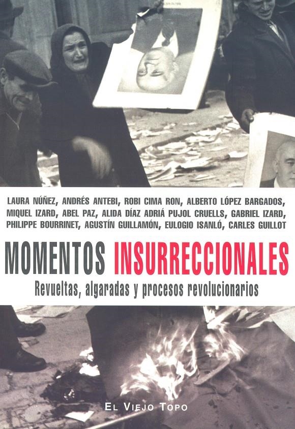 MOMENTOS INSURRECCIONALES | 9788496356948 | RODRIGO VESCOVI | Universal Cómics