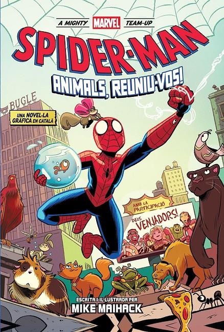 MIGHTY MARVEL TEAM-UP # 01 SPIDERMAN ANIMALS, REUNIU-VOS! EDICIÓ EN CATALÀ | 9788411506700 | MIKE MAIHACK | Universal Cómics