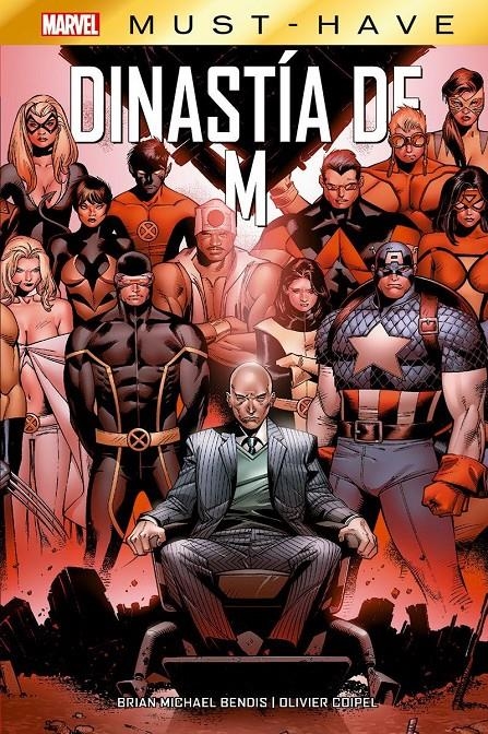 MARVEL MUST-HAVE DINASTÍA DE M | 9788411504300 | BRIAN MICHAEL  BENDIS - OLIVIER COIPEL | Universal Cómics