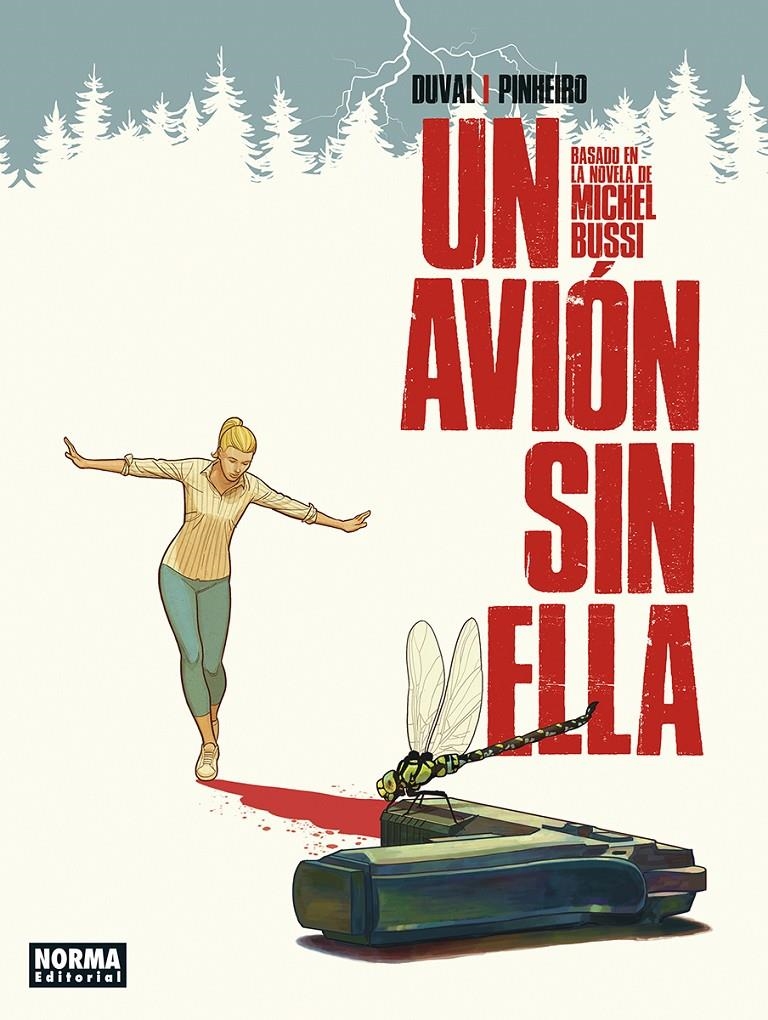 UN AVIÓN SIN ELLA | 9788467964011 | MICHEL BUSSI - FRED DUVAL -NICOLAÏ PINHEIRO | Universal Cómics