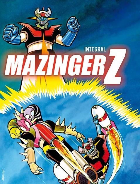 MAZINGER Z INTEGRAL | 9788494479922 | GO NAGAI - VARIOS AUTORES | Universal Cómics