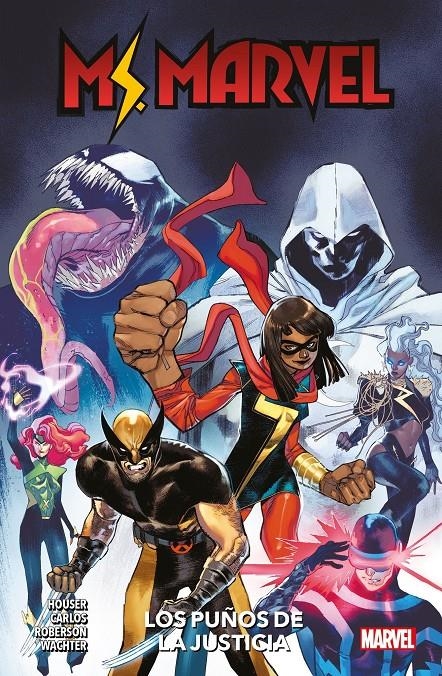 MS. MARVEL, LOS PUÑOS DE LA JUSTICIA | 9788411504843 | JODY HOUSER - ERICK ARCINIEGA - IBRAIM ROBERSON - DAVE WACHTER - ZÉ CARLOS | Universal Cómics