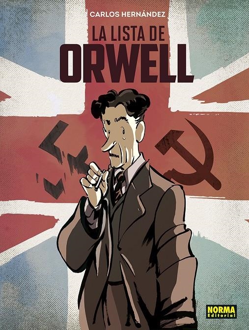 LA LISTA DE ORWELL | 9788467964691 | CARLOS HERNÁNDEZ | Universal Cómics