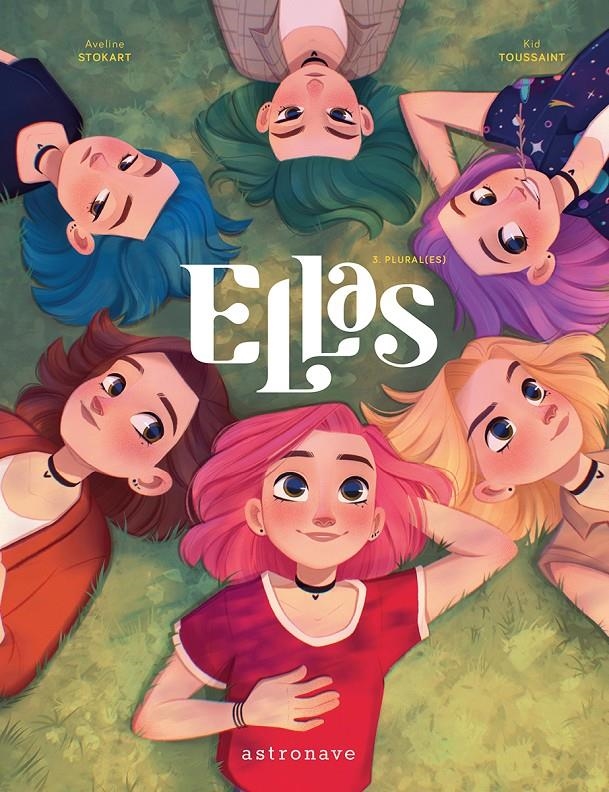 ELLAS # 03 PLURAL(ES) | 9788467964387 | KID TOUSSAINT - AVELINE STOKART | Universal Cómics