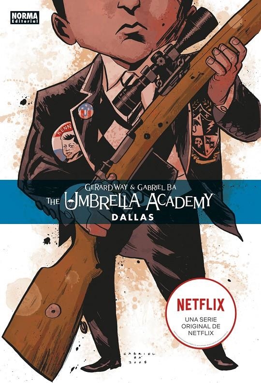 2AMA THE UMBRELLA ACADEMY CARTONÉ # 02 DALLAS | 9999900091809 | GERARD WAY - GABRIEL BÁ | Universal Cómics