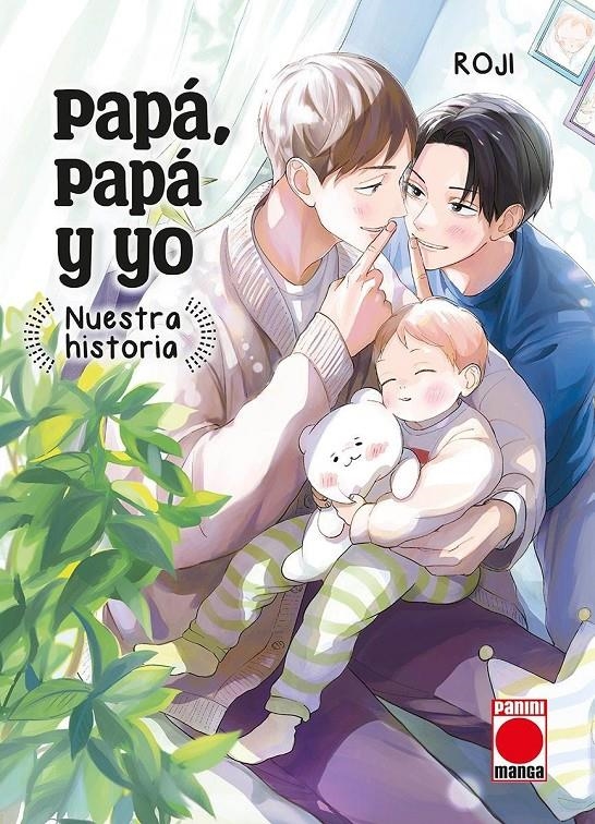 PAPÁ, PAPÁ Y YO, NUESTRA HISTORIA | 9788411508278 | ROJI | Universal Cómics