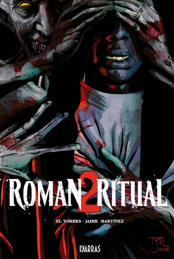 TRILOGÍA DEL EXORCISMO # 02 ROMAN RITUAL II | 9788412741902 | EL TORRES - JAIME MARTÍNEZ | Universal Cómics