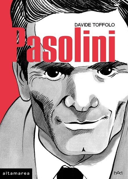 PASOLINI | 9788418481475 | DAVIDE TOFFOLO | Universal Cómics