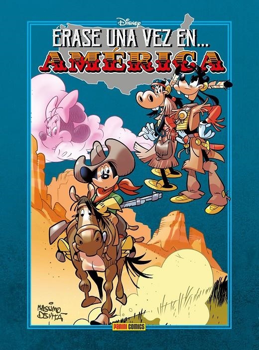 DISNEY LIMITED EDITION ÉRASE UNA VEZ EN AMÉRICA | 9788418814419 | GIORGIO PEZZIN - MASSIMO DE VITA | Universal Cómics