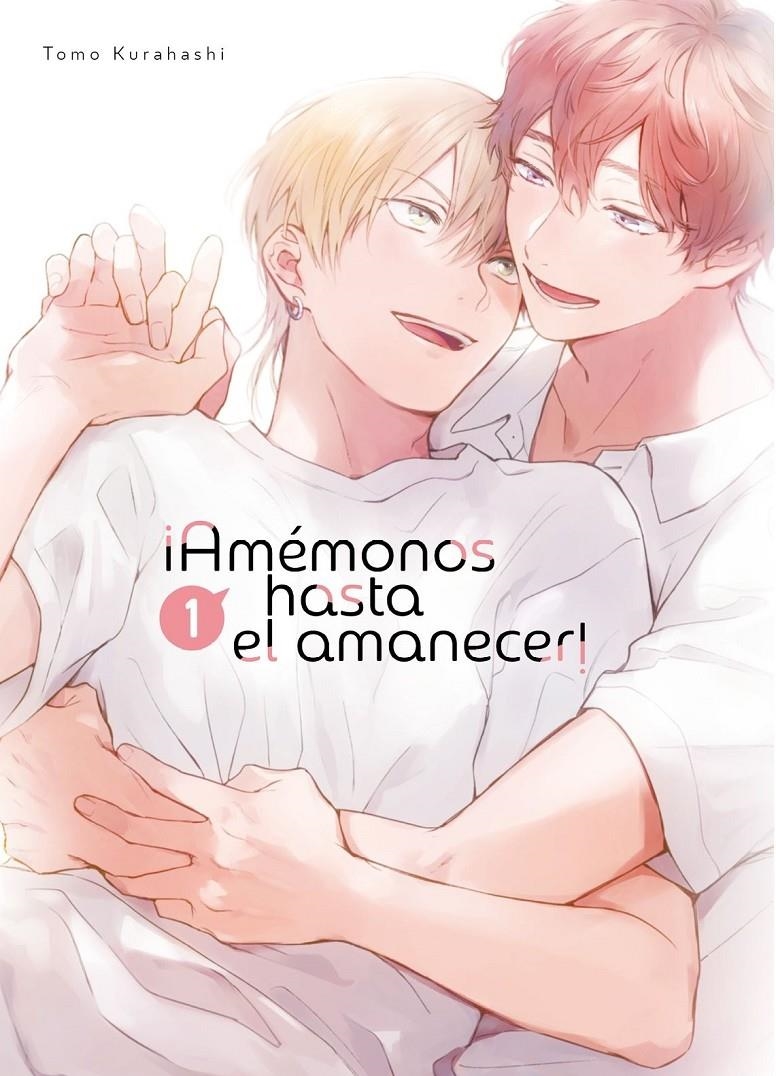 AMÉMONOS HASTA EL AMANECER # 01 (CONTENIDO SEXUAL EXPLÍCITO) | 9788419986405 | TOMO KURAHASHI | Universal Cómics