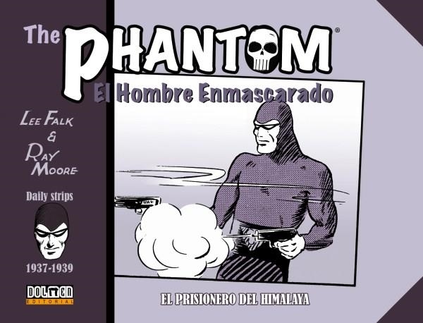 2AMA THE PHANTOM / EL HOMBRE ENMASCARADO TIRAS DIARIAS # 02 1937-1939  EL PRISIONERO DEL HIMALAYA | 9999900094527 | LEE FALK - RAY MOORE | Universal Cómics