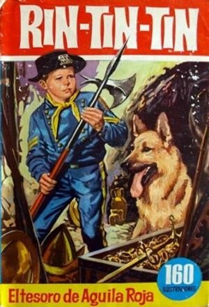 COLECCION HÉROES # 14 RIN-TIN-TIN, EL TESORO DE ÁGUILA ROJA, CON 160 ILUSTRACIONES | 9999900094947 | VARIOS AUTORES | Universal Cómics