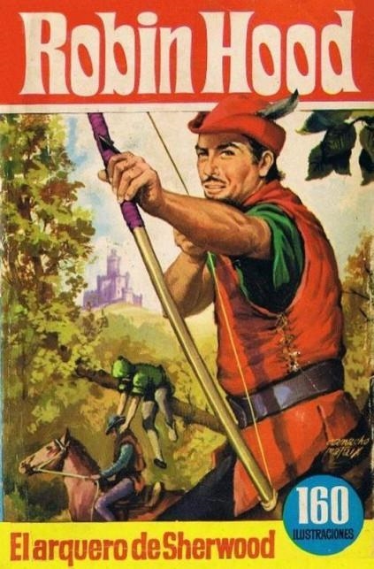 COLECCION HÉROES # 64 ROBIN HOOD, EL ARQUERO DE SHERWOOD CON 160 ILUSTRACIONES | 9999900095036 | VARIOS AUTORES | Universal Cómics