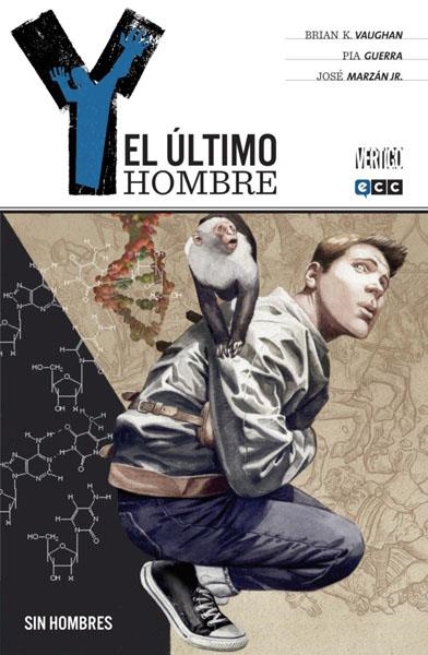 COLECCIÓN COMPLETA Y EL ULTIMO HOMBRE  | 9999900095319 | BRIAN K. VAUGHAN - PIA GUERRA - JOSE MARZAN JR.