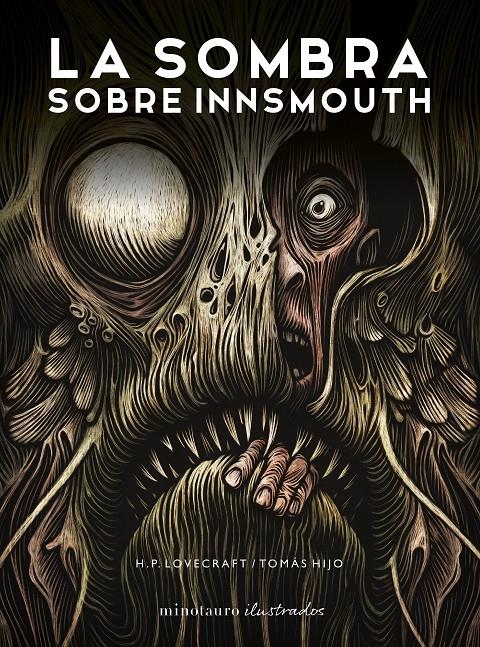 LA SOMBRA SOBRE INNSMOUTH | 9788445016213 | H. P. LOVECRAFT - TOMÁS HIJO | Universal Cómics