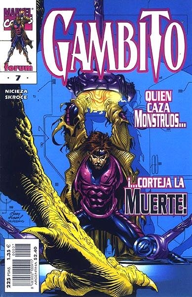 GAMBITO VOLUMEN III # 07 | 848000210091500007 | FABIAN NICIEZA - STEVE SKROCE | Universal Cómics