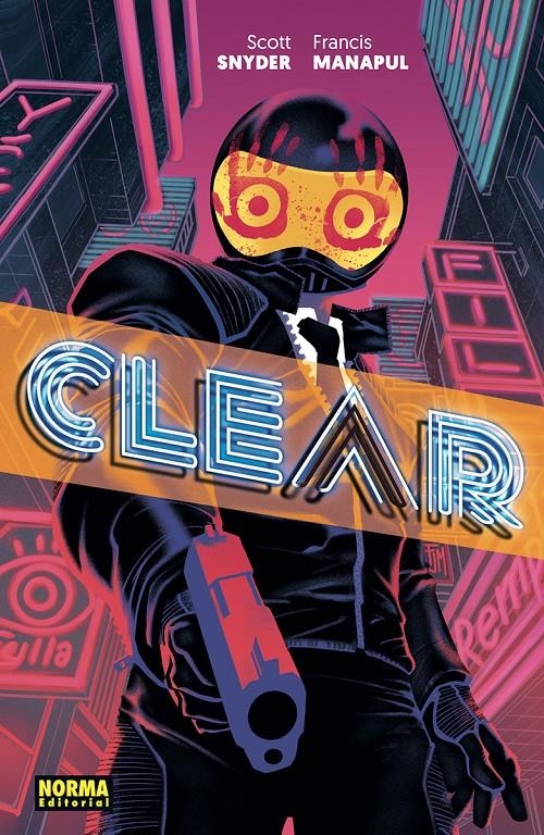 CLEAR | 9788467966848 | SCOTT SNYDER - FRANCIS MANAPUL | Universal Cómics