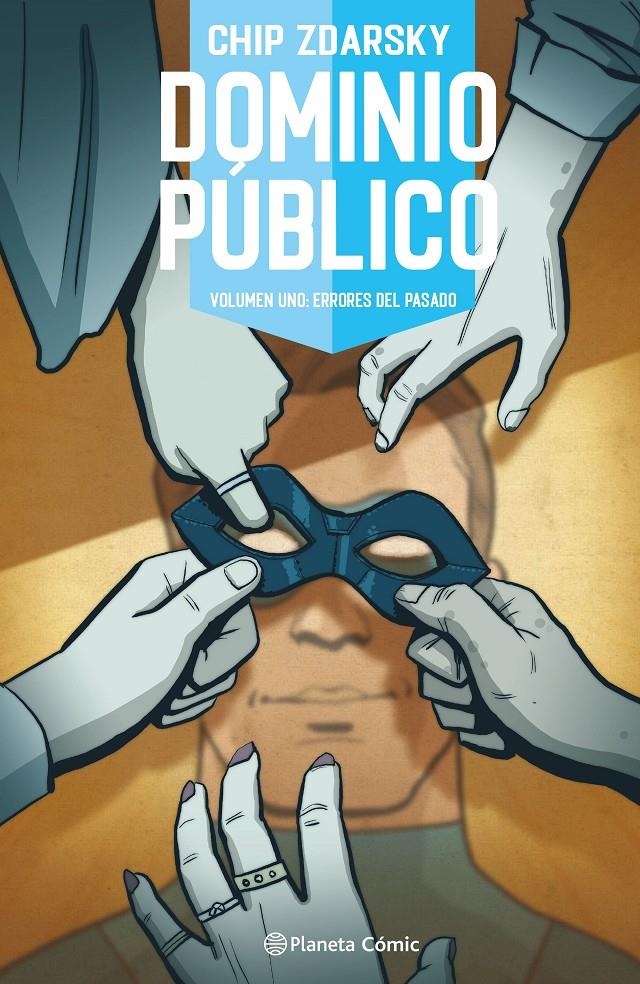 DOMINIO PÚBLICO # 01 ERRORES DEL PASADO | 9788411611343 | CHIP ZDARSKY | Universal Cómics