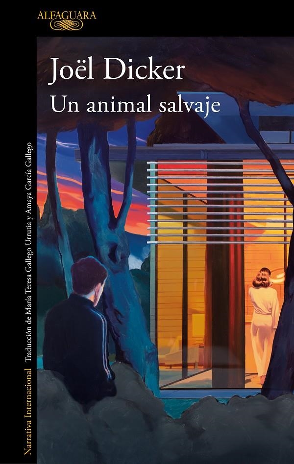 UN ANIMAL SALVAJE | 9788420476841 | JOEL DICKER | Universal Cómics