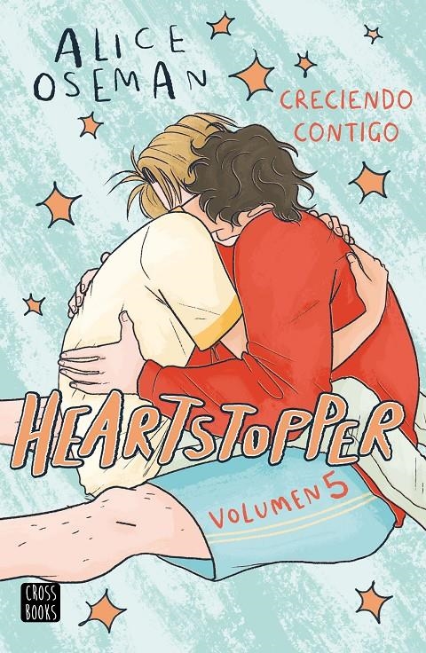 HEARTSTOPPER # 05 CRECIENDO CONTIGO | 9788408283539 | ALICE OSEMAN | Universal Cómics