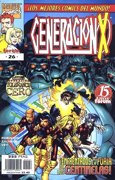 GENERACIÓN-X VOLUMEN II # 26 | 848000218906400026 | JAMES ROBINSON - CHRIS BACHALO - AL VEY | Universal Cómics