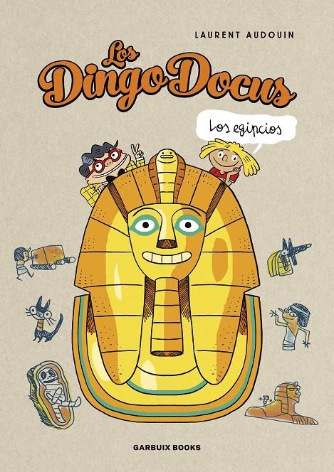 LOS DINGO DOCUS - LOS EGIPCIOS | 9788419393197 | LAURENT AUDOIN | Universal Cómics