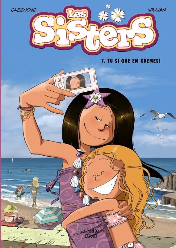 LES SISTERS # 07 TU SÍ QUE EM CREMES! | 9788419804037 | CHRISTOPHE CAZENOVE | Universal Cómics